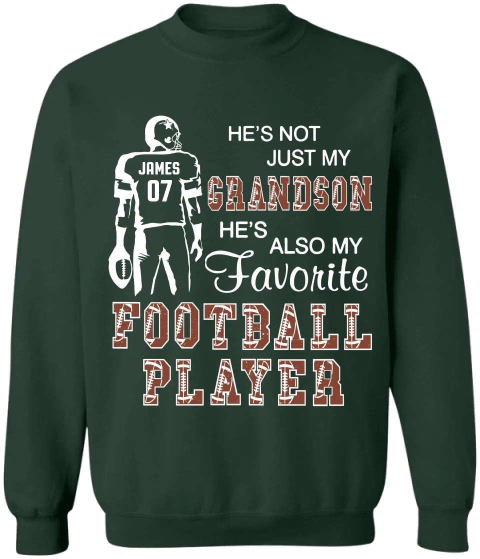 He's Not Just My Grandson He's Favorite Football Player - Personalized T-Shirt - TS35YV