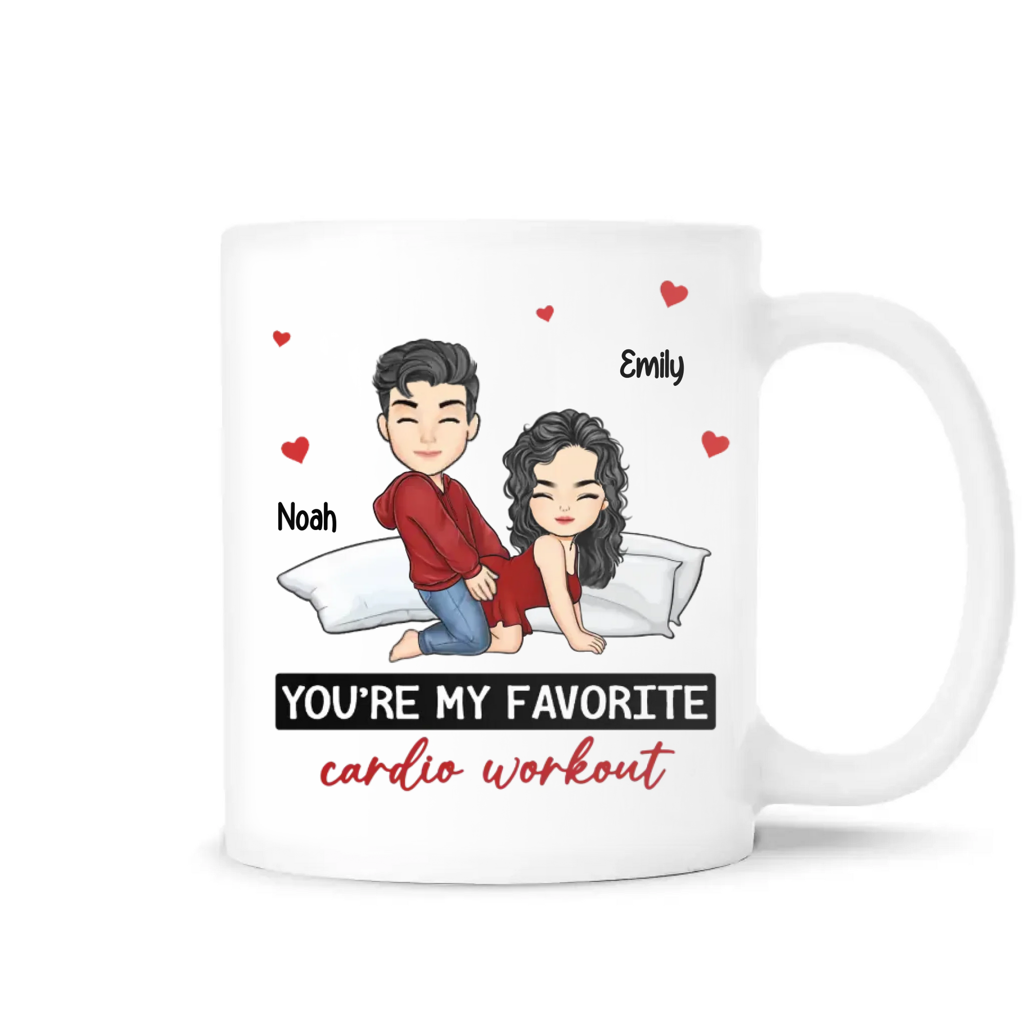 You're My Favorite Cardio Workout - Personalized Mug, Funny Couple Gift, Romantic Gift for Him and Her - M498YV