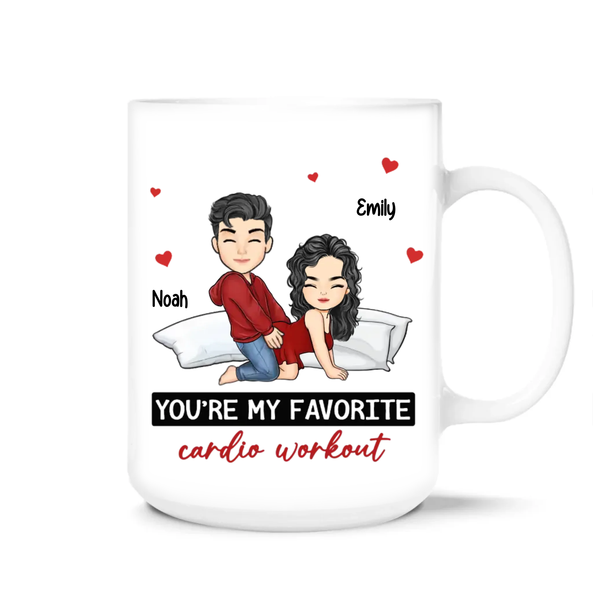 You're My Favorite Cardio Workout - Personalized Mug, Funny Couple Gift, Romantic Gift for Him and Her - M498YV