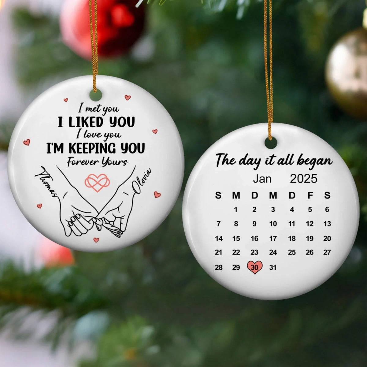 I Met You I Loved You I'm Keeping You - Personalized Ceramic Ornament, Gift For Couples, Love Keepsake Gift