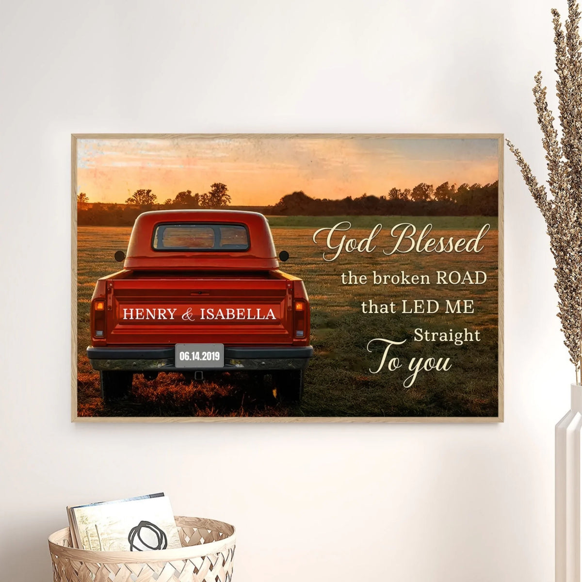 God Blessed The Broken Road That Led Me Straight To You - Personalized Poster, Wedding Anniversary Gift, Valentine Gift For Wife, Husband