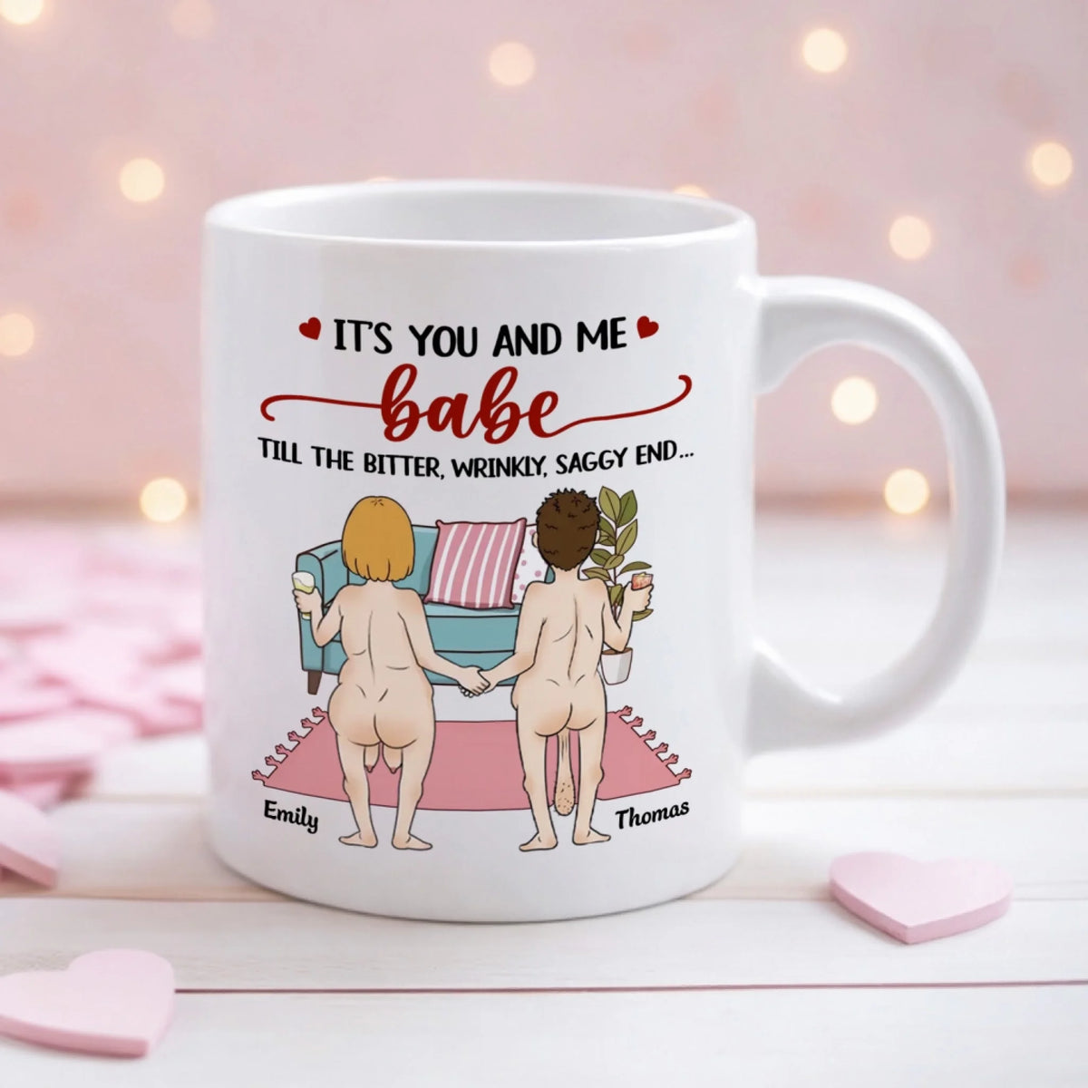 It's You And Me Babe Till The Bitter Wrinkly Saggy End mk 1